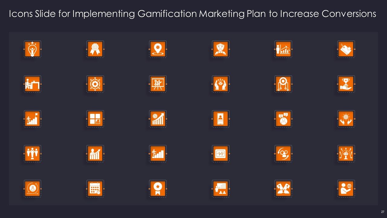 Implementing Gamification Marketing Plan To Increase Conversions Ppt PowerPoint Presentation Complete Deck With Slides Slide27