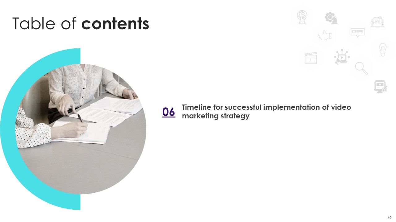 Implementing Video Promotion Strategies To Enhance Client Conversion Rate Ppt PowerPoint Presentation Complete Deck With Slides Slide40