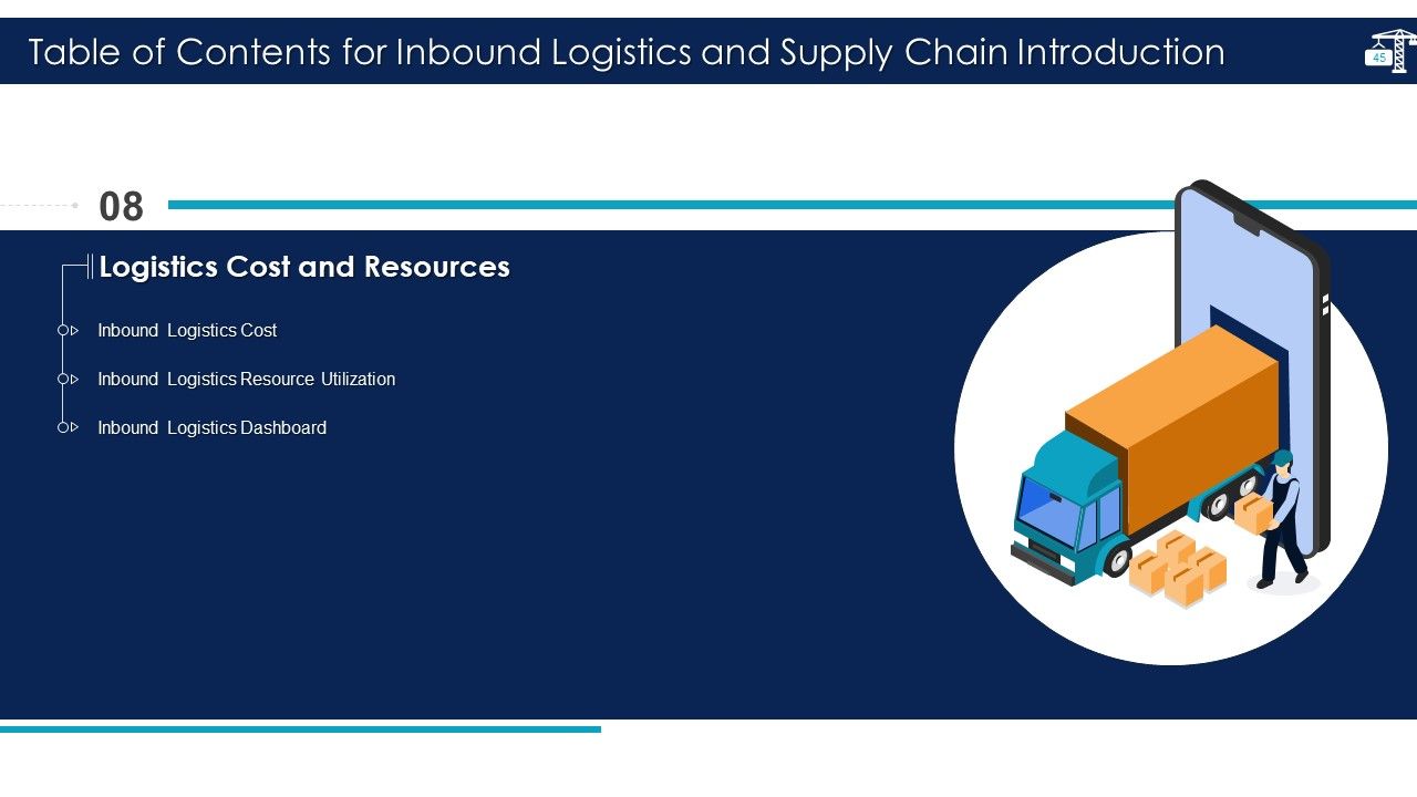 Inbound Logistics And Supply Chain Introduction Ppt PowerPoint Presentation Complete Deck With Slides Slide45