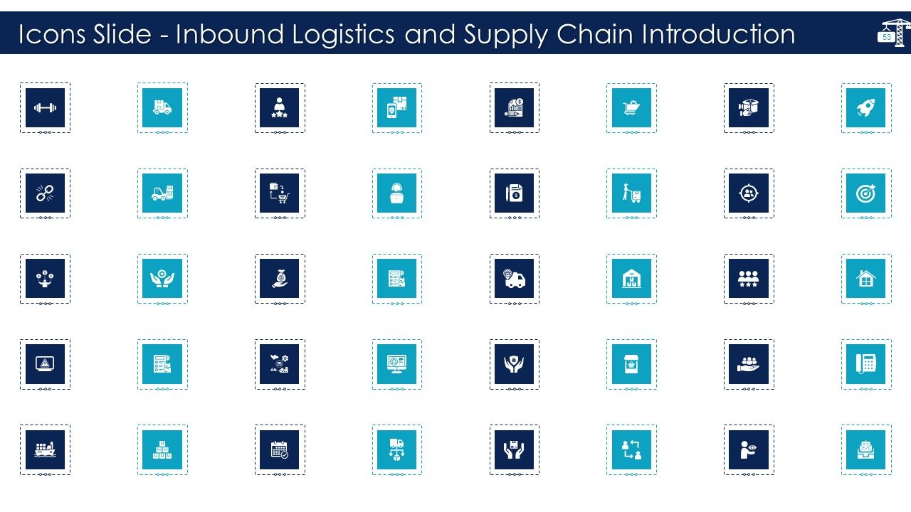 Inbound Logistics And Supply Chain Introduction Ppt PowerPoint Presentation Complete Deck With Slides Slide53