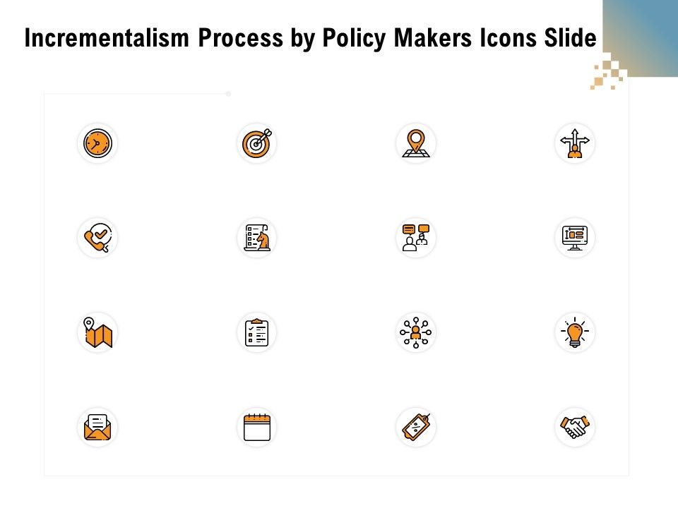 Incrementalism_Process_By_Policy_Makers_Icons_Slide_Ppt_Icon_Ideas_PDF_Slide_1.jpg