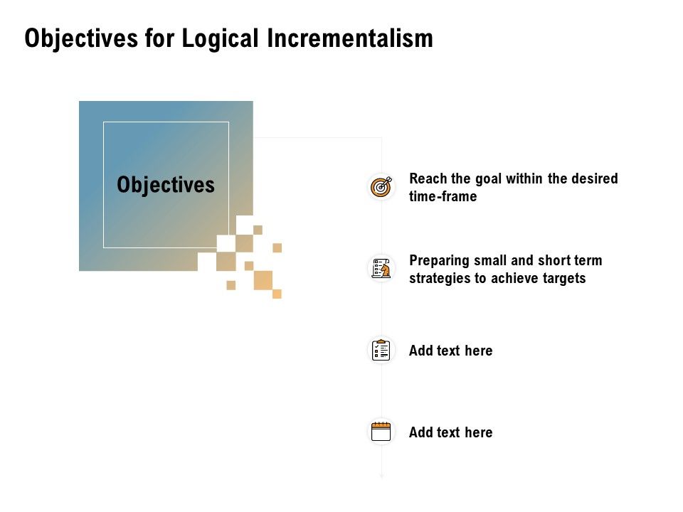 Incrementalism_Process_By_Policy_Makers_Objectives_For_Logical_Incrementalism_Ppt_Icon_Themes_PDF_Slide_1.jpg