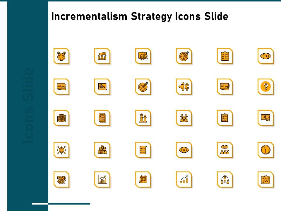 Incrementalism_Strategy_Icons_Slide_Ppt_Layouts_Design_Inspiration_PDF_Slide_1.jpg