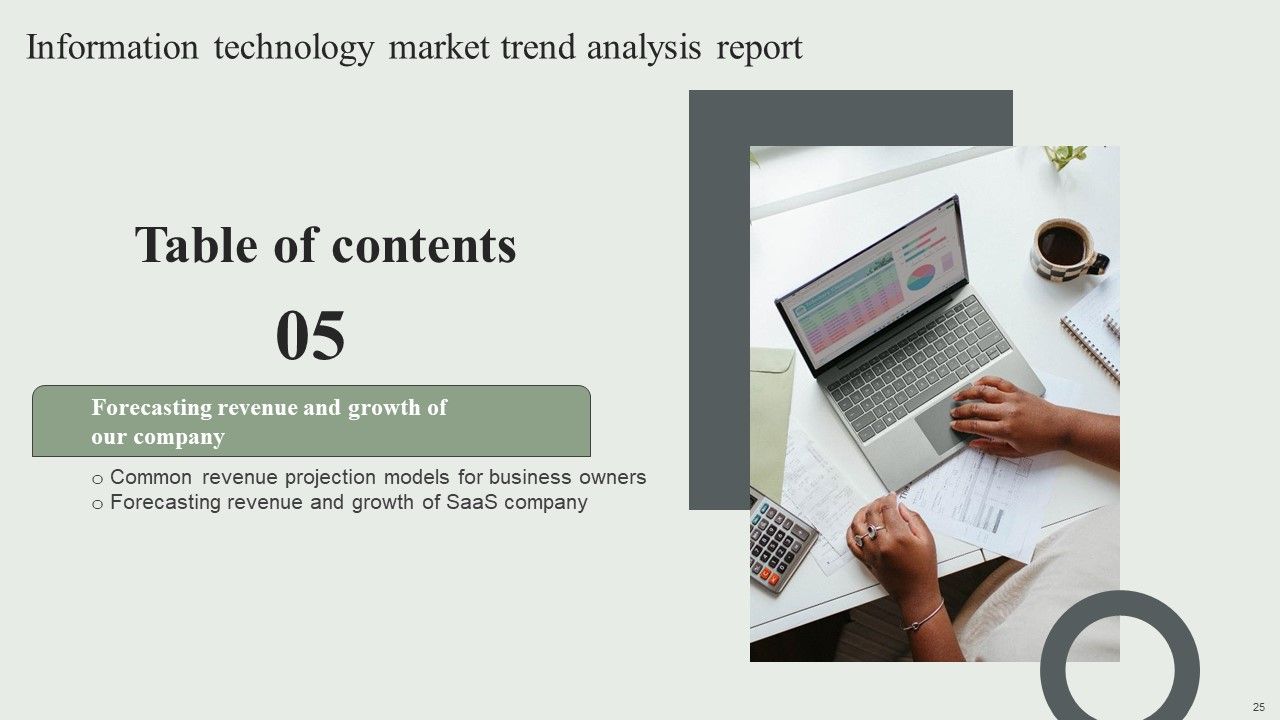 Information Technology Market Trend Analysis Report Ppt PowerPoint Presentation Complete Deck With Slides Slide25