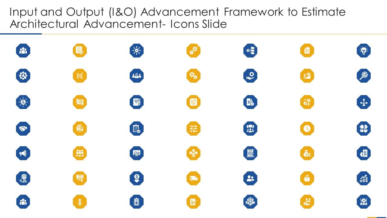 Input_And_Output_I_And_O_Advancement_Framework_To_Estimate_Architectural_Advancement_Icons_Slide_Pictures_PDF_Slide_1.jpg