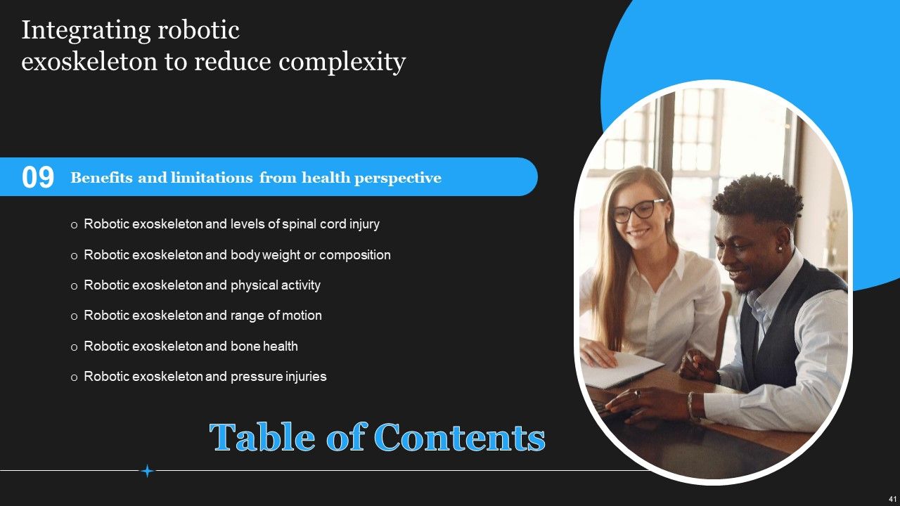 Integrating Robotic Exoskeleton To Reduce Complexity Ppt PowerPoint Presentation Complete Deck With Slides Slide41