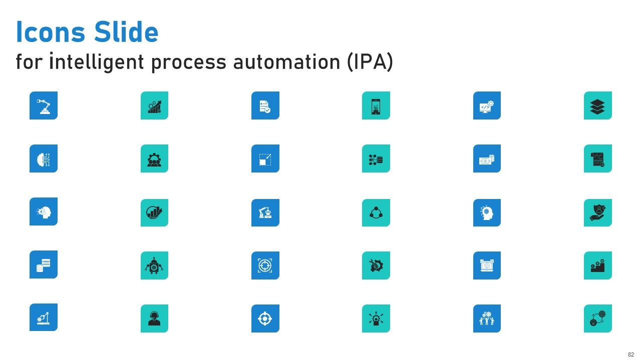 Intelligent Process Automation IPA Ppt PowerPoint Presentation Complete Deck With Slides Slide78