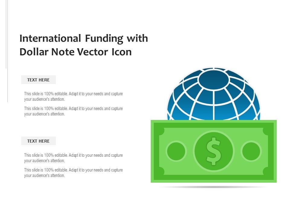International_Funding_With_Dollar_Note_Vector_Icon_Ppt_PowerPoint_Presentation_File_Influencers_PDF_Slide_1.jpg