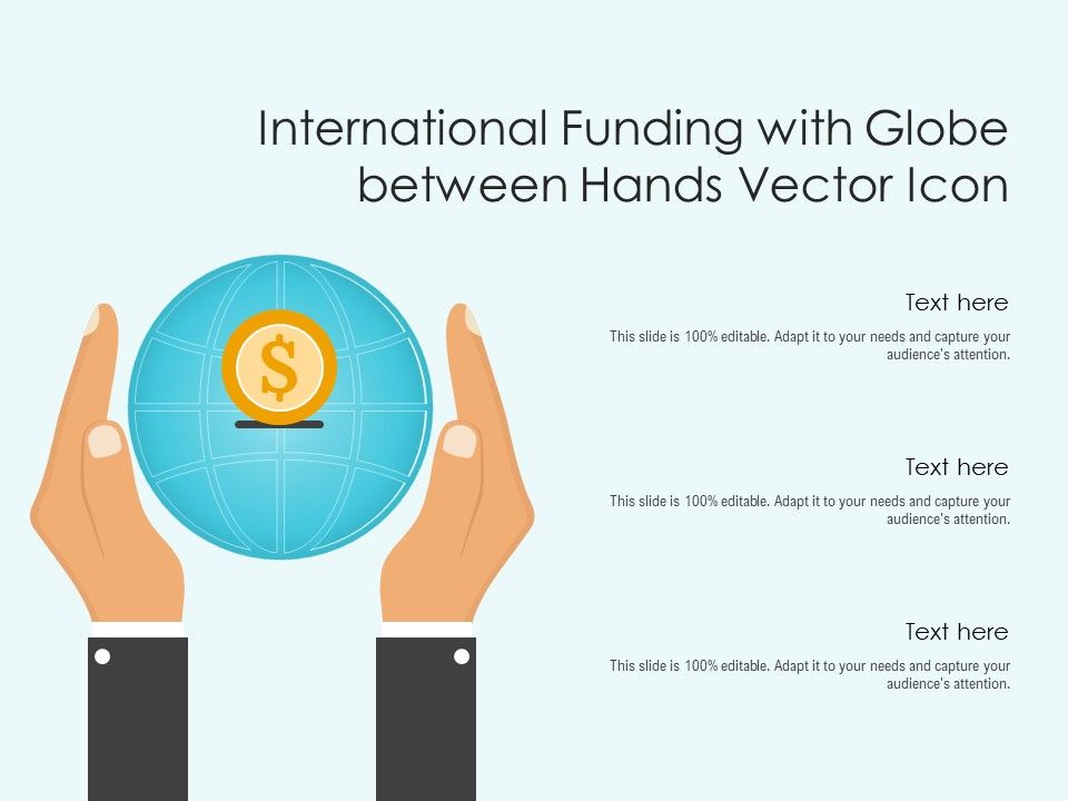 International_Funding_With_Globe_Between_Hands_Vector_Icon_Ppt_PowerPoint_Presentation_Gallery_Background_Images_PDF_Slide_1.jpg