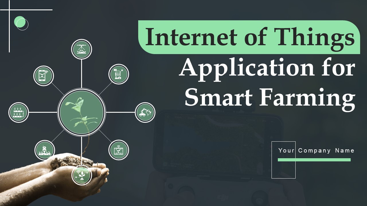 Internet_Of_Things_Application_For_Smart_Farming_Ppt_PowerPoint_Presentation_Complete_Deck_With_Slides_Slide_1.jpg
