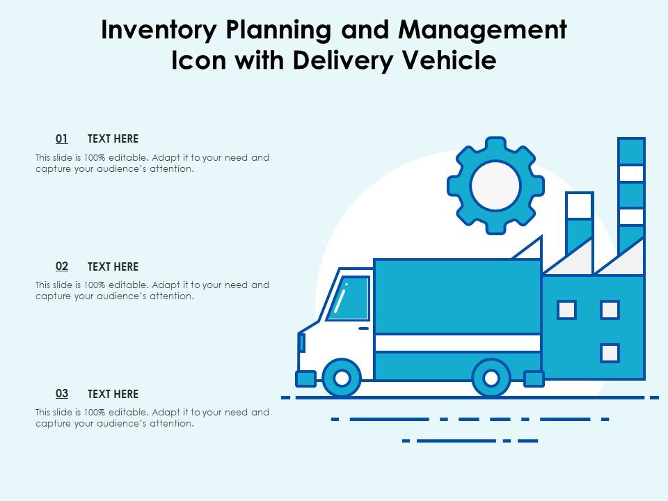 Inventory_Planning_And_Management_Icon_With_Delivery_Vehicle_Ppt_PowerPoint_Presentation_Outline_Vector_PDF_Slide_1.jpg