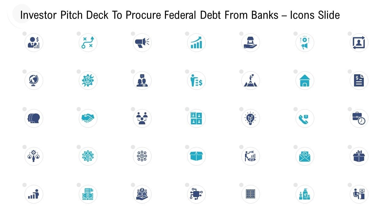 Investor_Pitch_Deck_To_Procure_Federal_Debt_From_Banks_Icons_Slide_Ppt_Infographic_Template_Format_PDF_Slide_1.jpg