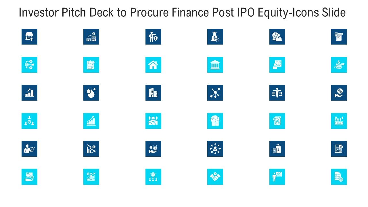 Investor_Pitch_Deck_To_Procure_Finance_Post_IPO_Equity_Icons_Slide_Ppt_Infographic_Template_Information_PDF_Slide_1.jpg