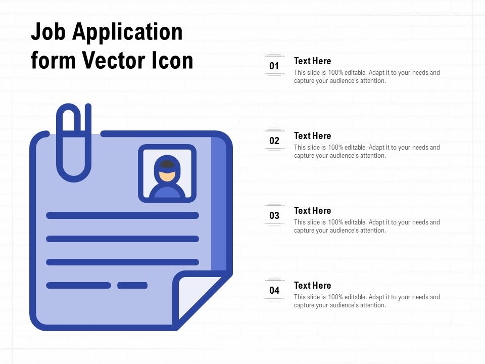 Job_Application_Form_Vector_Icon_Ppt_PowerPoint_Presentation_Summary_Model_Slide_1.jpg