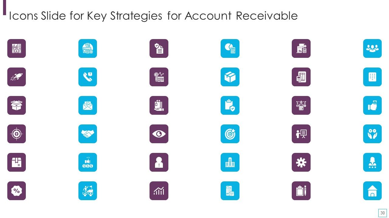 Key Strategies For Account Receivable Ppt PowerPoint Presentation Complete Deck With Slides Slide30