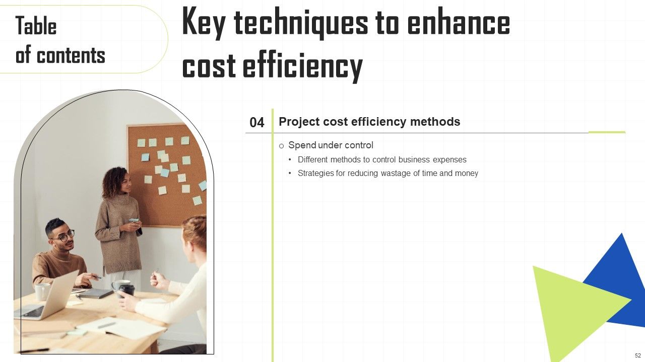 Key Techniques To Enhance Cost Efficiency Ppt PowerPoint Presentation Complete Deck With Slides Slide52