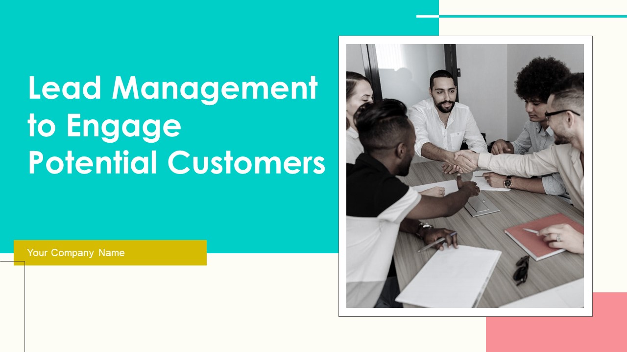 Lead_Management_To_Engage_Potential_Customers_Ppt_PowerPoint_Presentation_Complete_With_Slides_Slide_1.jpg