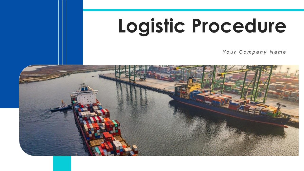 Logistic Procedure Material Flow Ppt PowerPoint Presentation Complete Deck With Slides Slide01