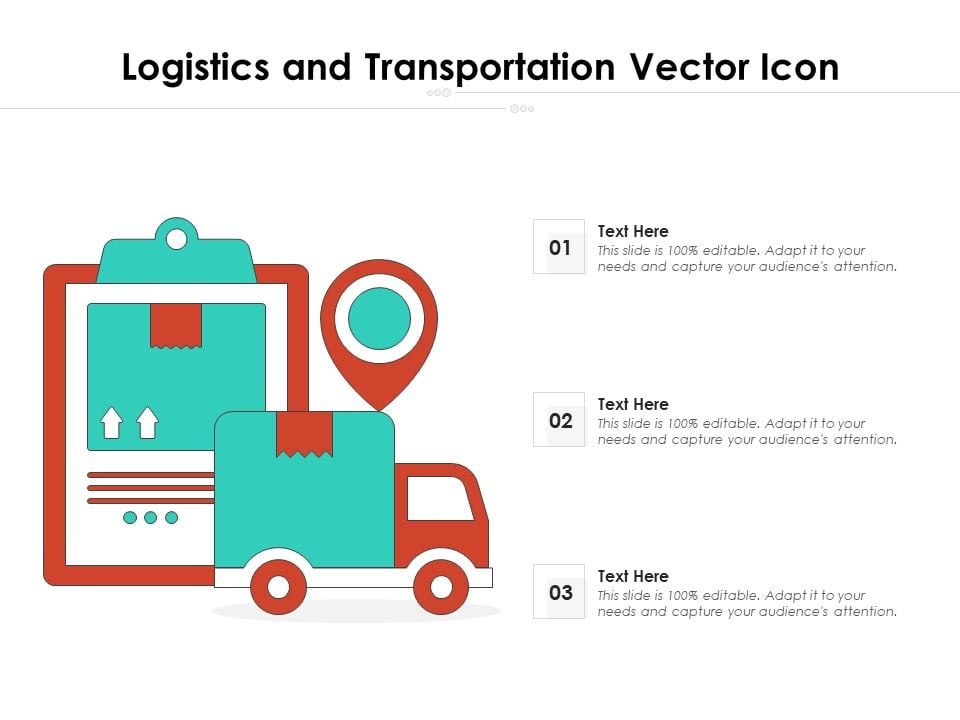 Logistics_And_Transportation_Vector_Icon_Ppt_PowerPoint_Presentation_File_Model_PDF_Slide_1.jpg