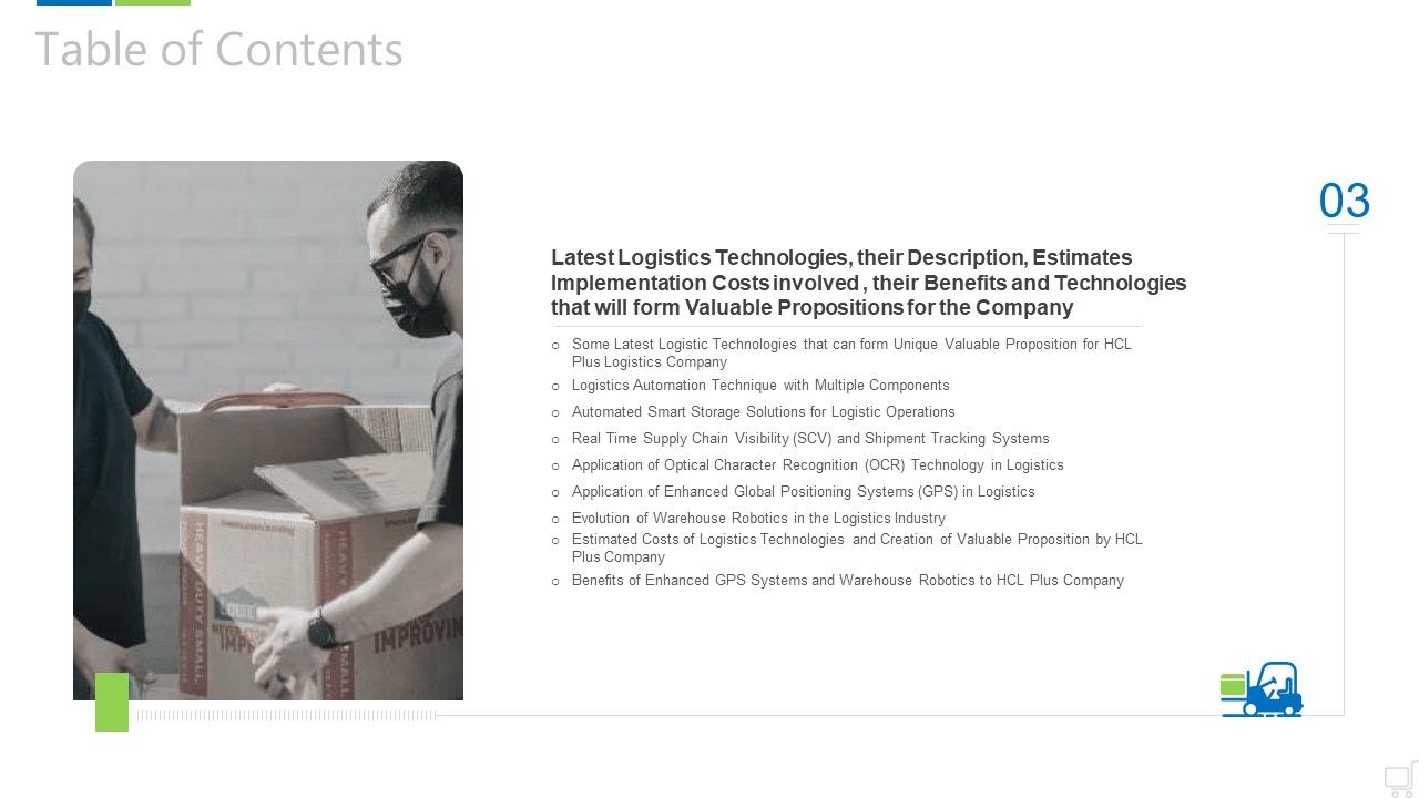 Logistics Technologies That Create Good Value Propositions For The Business Case Competition Ppt PowerPoint Presentation Complete Deck With Slides Slide19