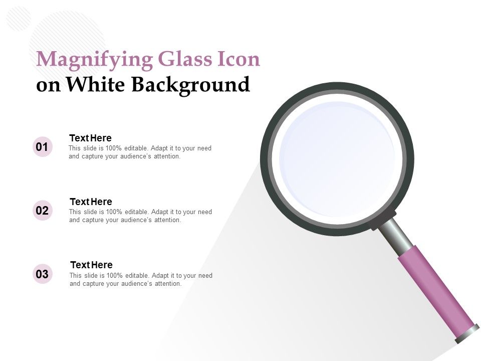 Magnifying_Glass_Icon_On_White_Background_Ppt_PowerPoint_Presentation_Slides_Designs_Download_Slide_1.jpg