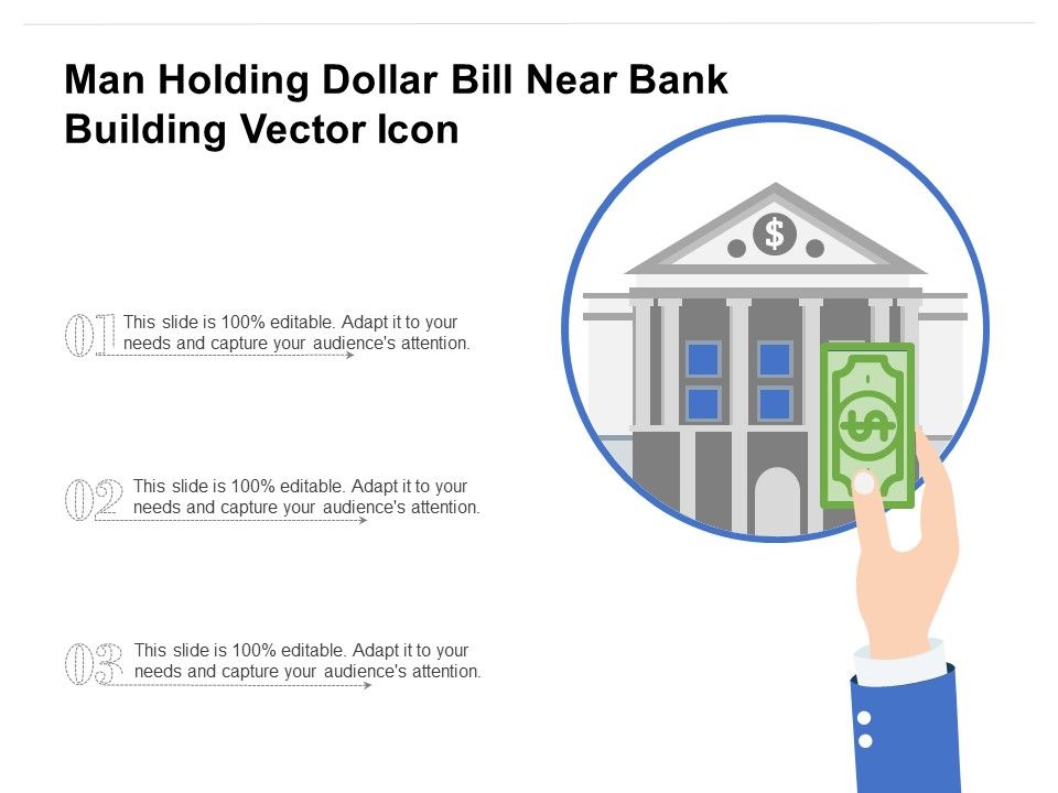 Man_Holding_Dollar_Bill_Near_Bank_Building_Vector_Icon_Ppt_PowerPoint_Presentation_File_Clipart_PDF_Slide_1.jpg