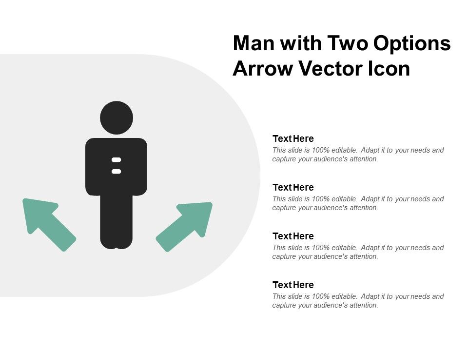 Man_With_Two_Options_Arrow_Vector_Icon_Ppt_PowerPoint_Presentation_Professional_Demonstration_Slide_1.jpg