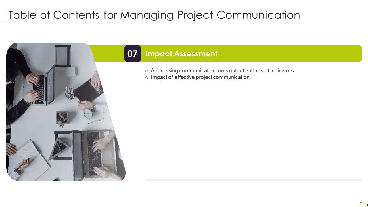 Managing Project Communication Ppt PowerPoint Presentation Complete With Slides Slide39