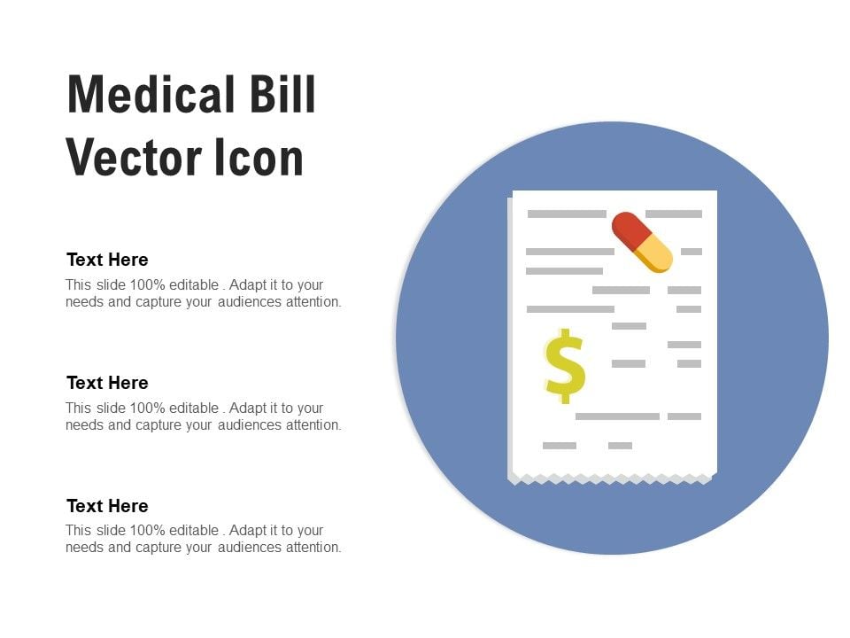 Medical_Bill_Vector_Icon_Ppt_PowerPoint_Presentation_Infographic_Template_Layout_Ideas_PDF_Slide_1.jpg