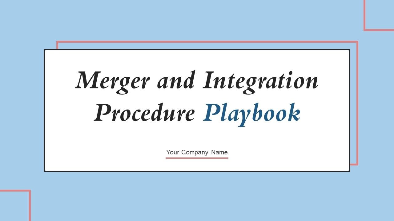 Merger And Integration Procedure Playbook Ppt PowerPoint Presentation Complete Deck With Slides Slide01