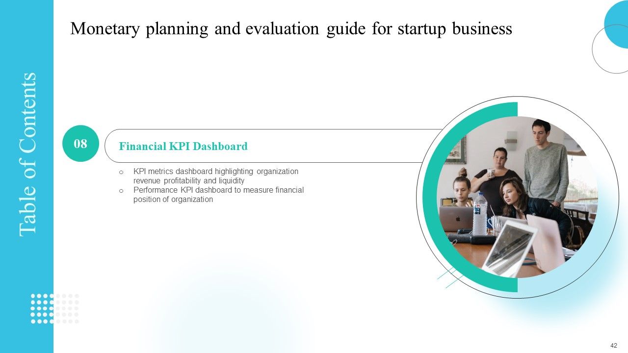 Monetary Planning And Evaluation Guide For Startup Business Ppt PowerPoint Presentation Complete Deck With Slides Slide42