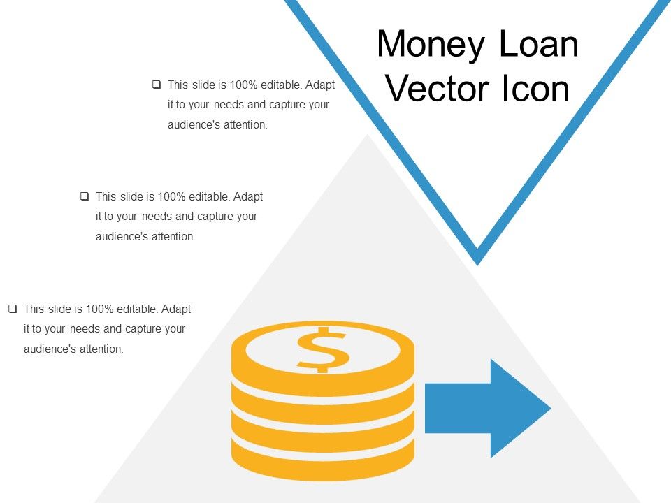Money_Loan_Vector_Icon_Ppt_PowerPoint_Presentation_File_Model_PDF_Slide_1.jpg