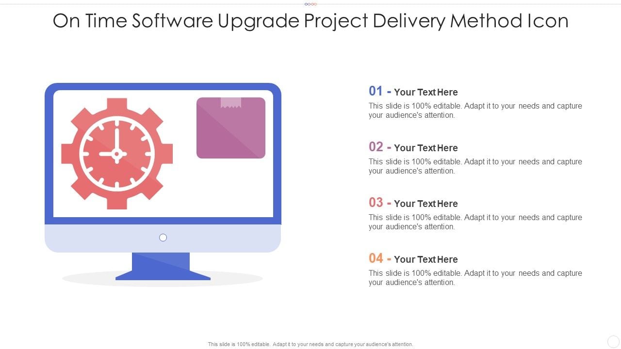 On_Time_Software_Upgrade_Project_Delivery_Method_Icon_Graphics_PDF_Slide_1.jpg
