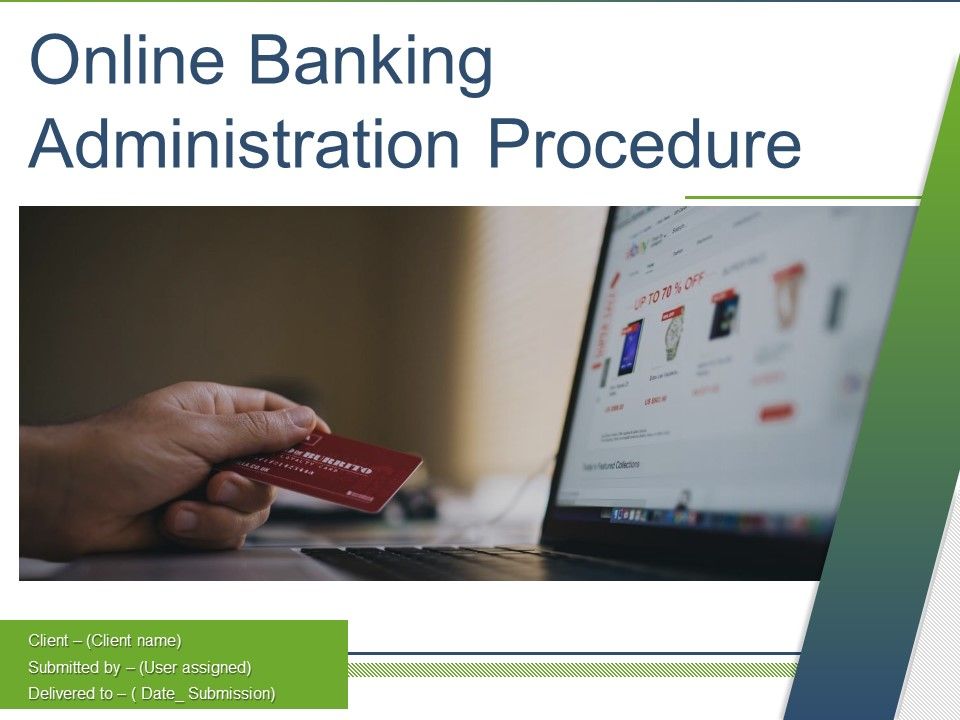 Online Banking Administration Procedure Ppt PowerPoint Presentation Complete Deck With Slides Slide01