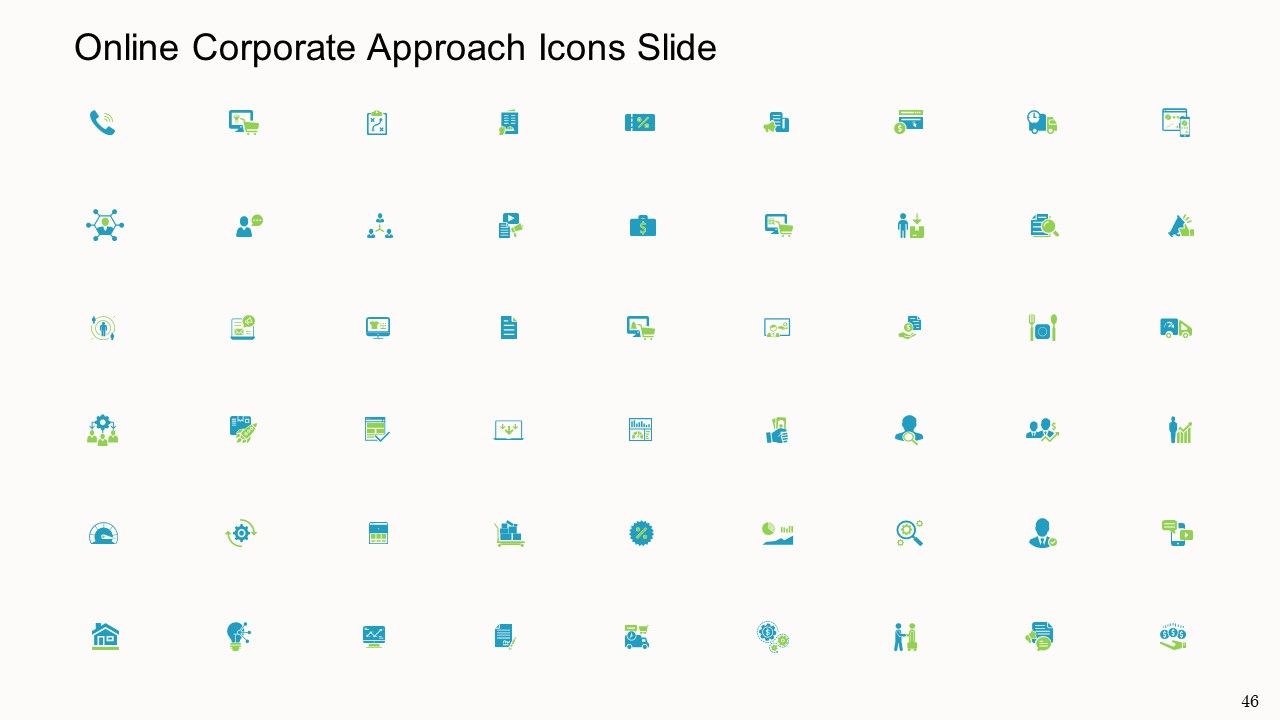 Online Corporate Approach Ppt PowerPoint Presentation Complete Deck With Slides Slide46