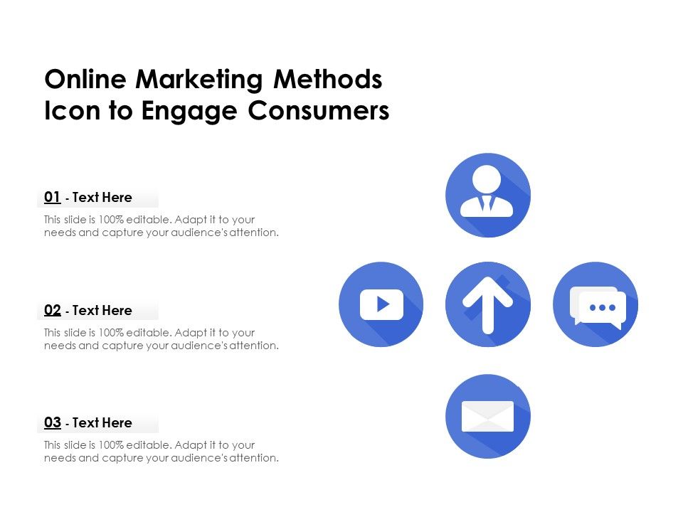 Online_Marketing_Methods_Icon_To_Engage_Consumers_Ppt_PowerPoint_Presentation_File_Graphics_PDF_Slide_1.jpg