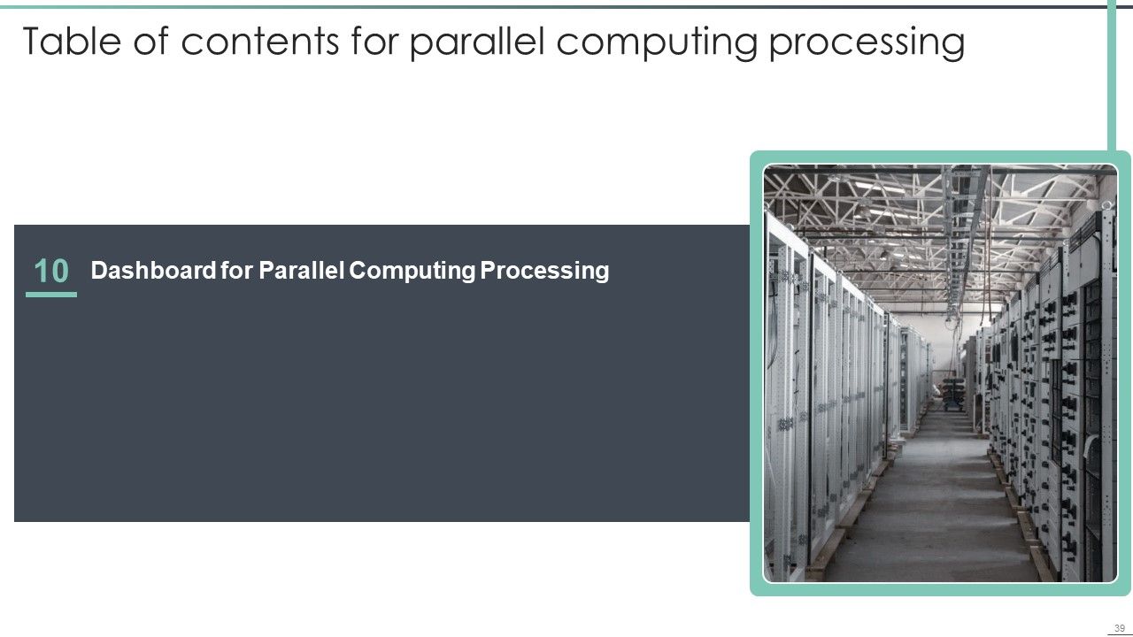 Parallel Computing Processing Ppt PowerPoint Presentation Complete With Slides Slide39