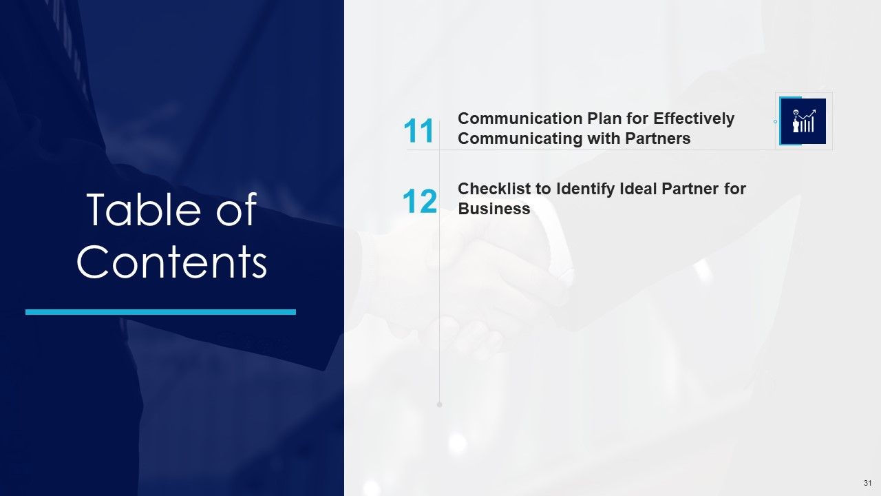 Partnership Management Strategies Ppt PowerPoint Presentation Complete Deck With Slides Slide31