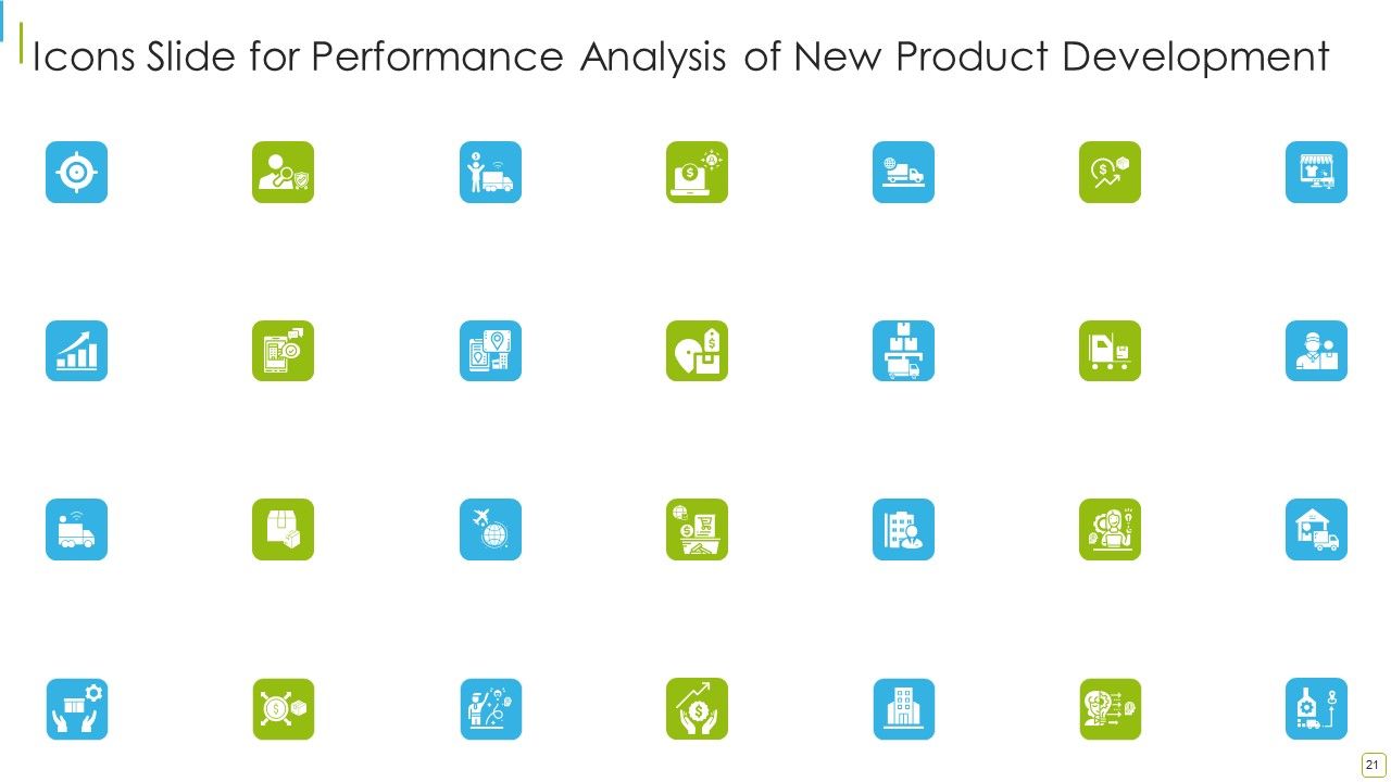Performance Analysis Of New Product Development Ppt PowerPoint Presentation Complete With Slides Slide21