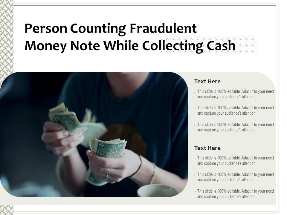 Person Counting Fraudulent Money Note While Collecting Cash Ppt PowerPoint Presentation Model Layouts PDF Slide01