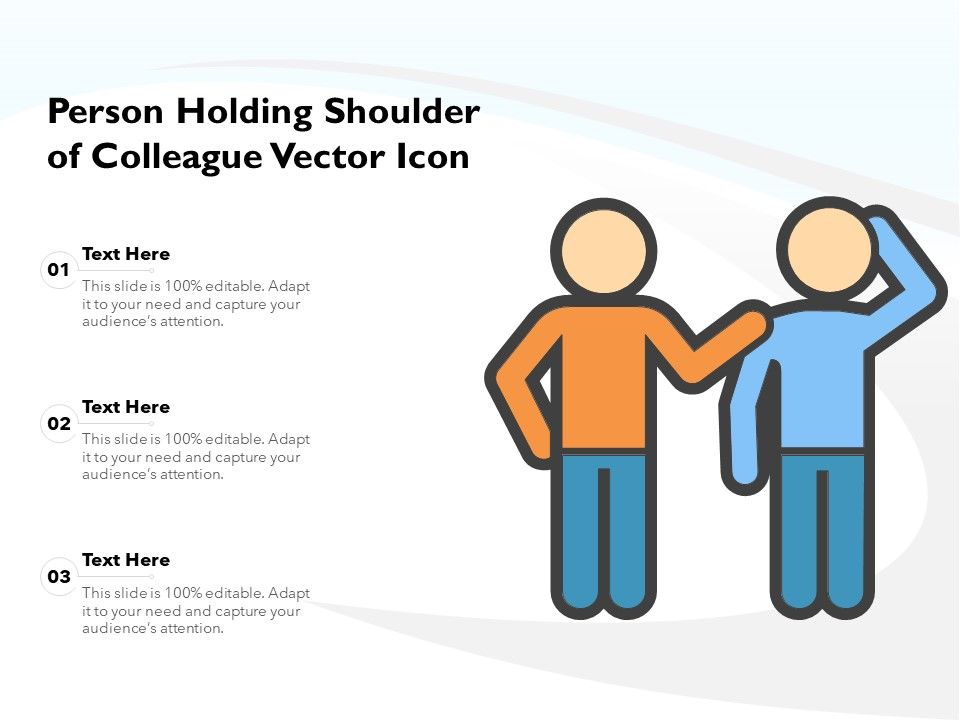 Person_Holding_Shoulder_Of_Colleague_Vector_Icon_Ppt_PowerPoint_Presentation_Gallery_Information_PDF_Slide_1.jpg