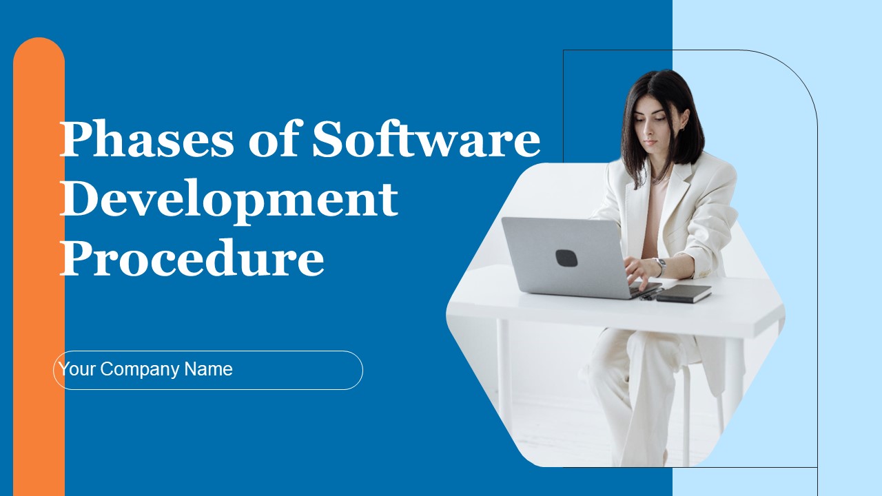 Phases_Of_Software_Development_Procedure_Ppt_PowerPoint_Presentation_Complete_Deck_With_Slides_Slide_1.jpg