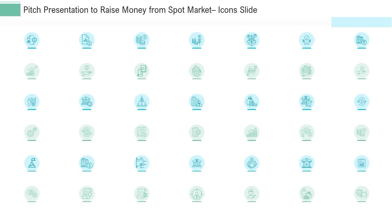 Pitch_Presentation_To_Raise_Money_From_Spot_Market_Icons_Slide_Ppt_Slides_Graphics_Download_PDF_Slide_1.jpg
