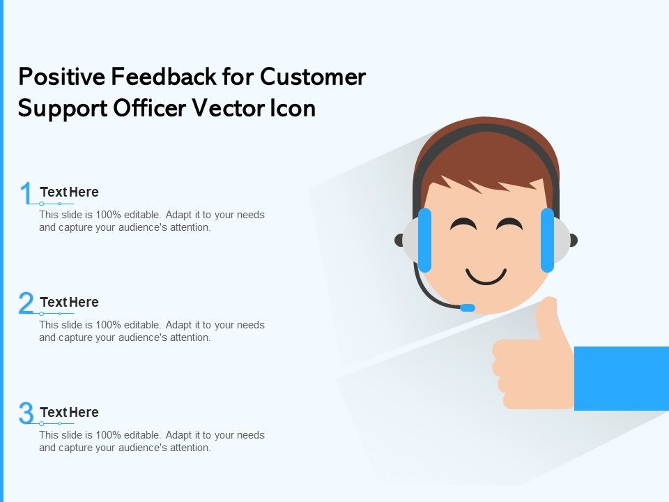 Positive_Feedback_For_Customer_Support_Officer_Vector_Icon_Ppt_PowerPoint_Presentation_Gallery_Example_PDF_Slide_1.jpg