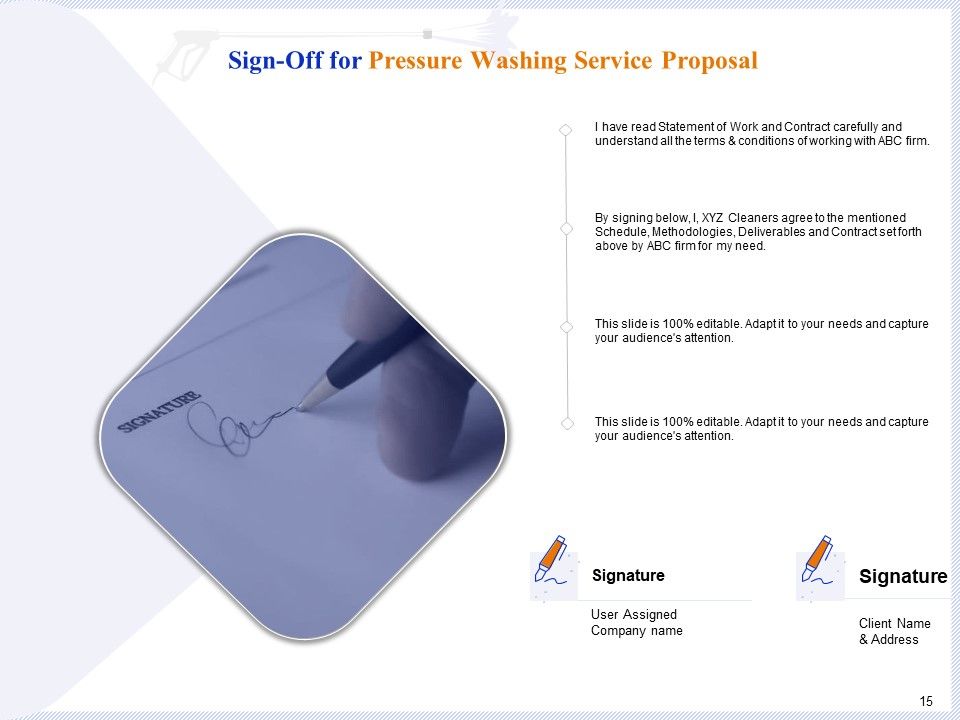 Pressure Cleaning Proposal And Service Agreement Ppt PowerPoint Presentation Complete Deck With Slides Slide15
