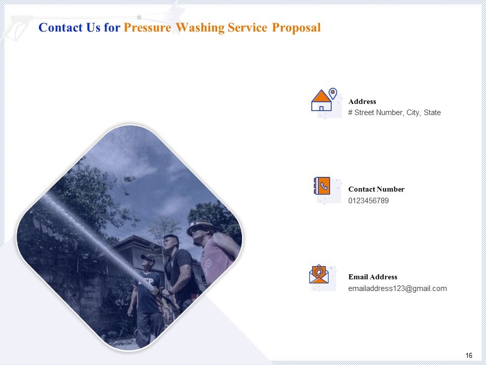 Pressure Cleaning Proposal And Service Agreement Ppt PowerPoint Presentation Complete Deck With Slides Slide16