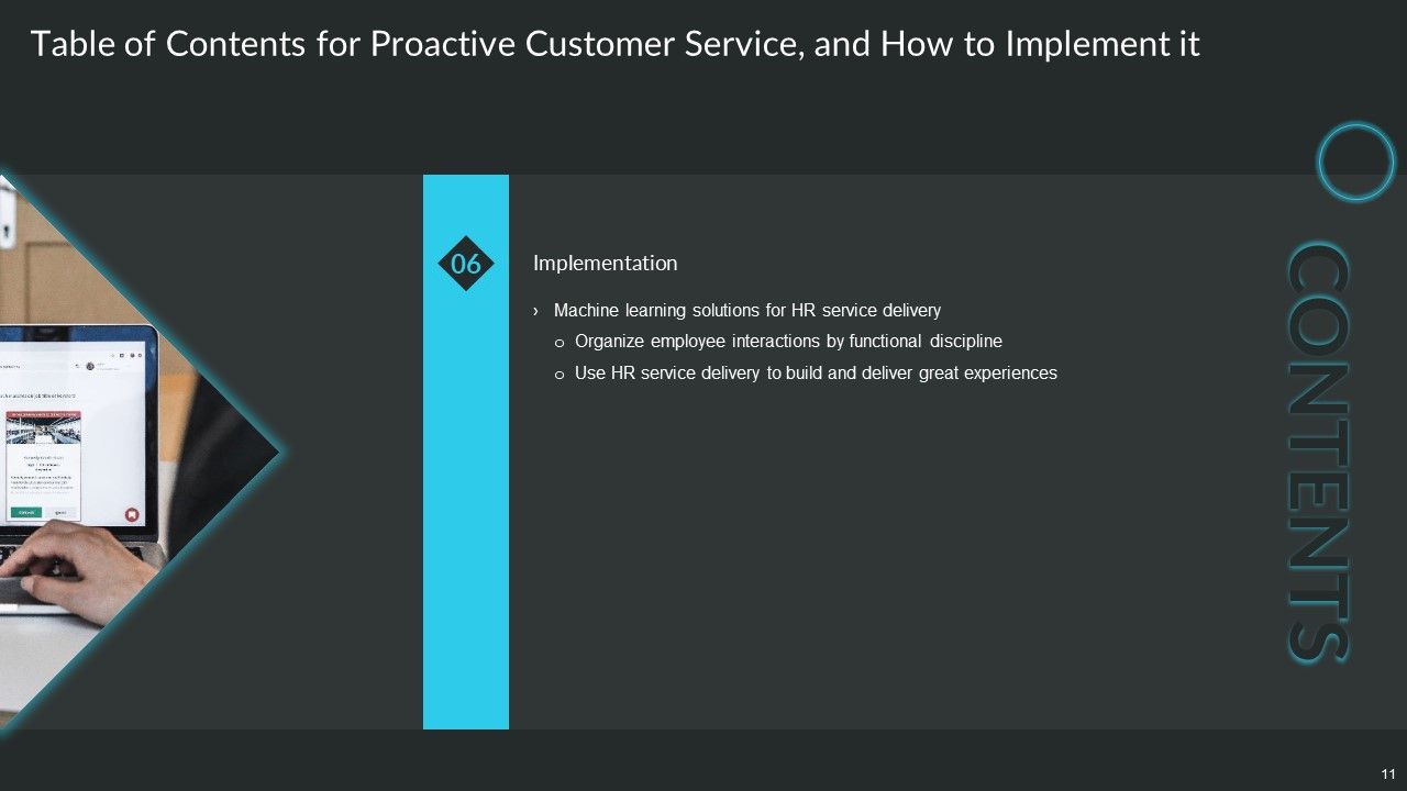 Proactive Consumer Solution And How To Perform It Ppt PowerPoint Presentation Complete Deck With Slides Slide11