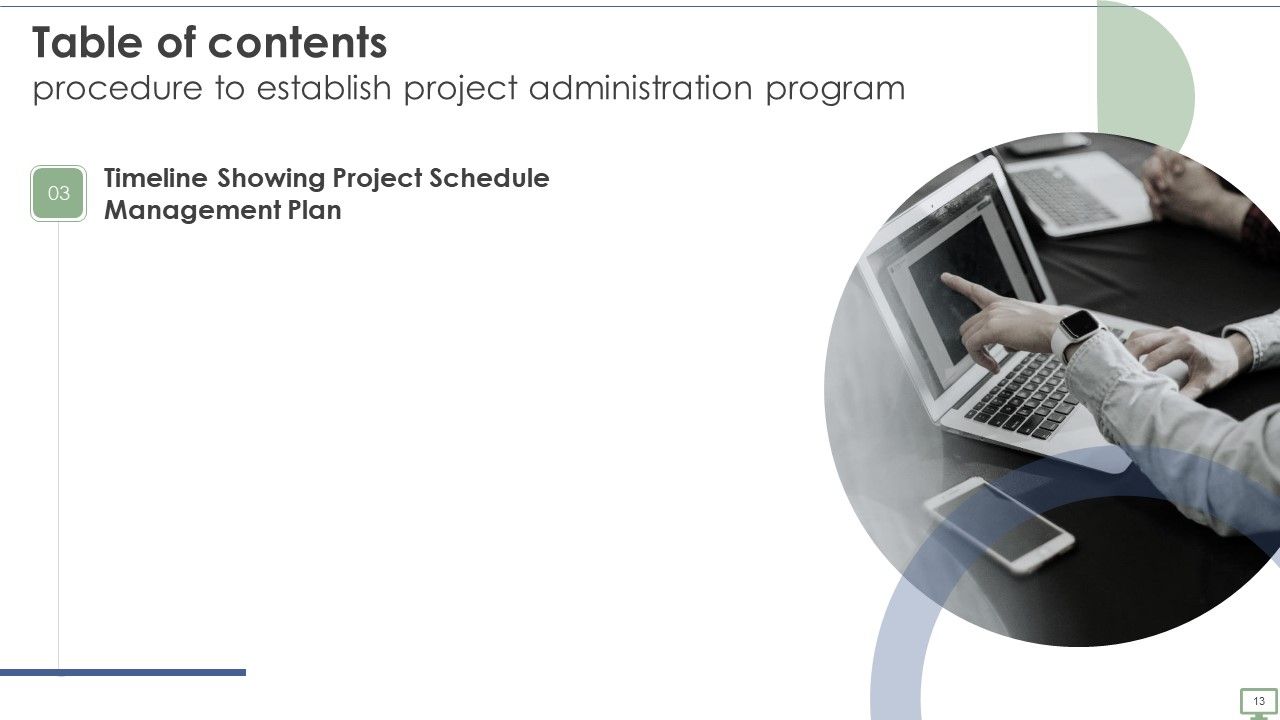 Procedure To Establish Project Administration Program Ppt PowerPoint Presentation Complete Deck With Slides Slide13