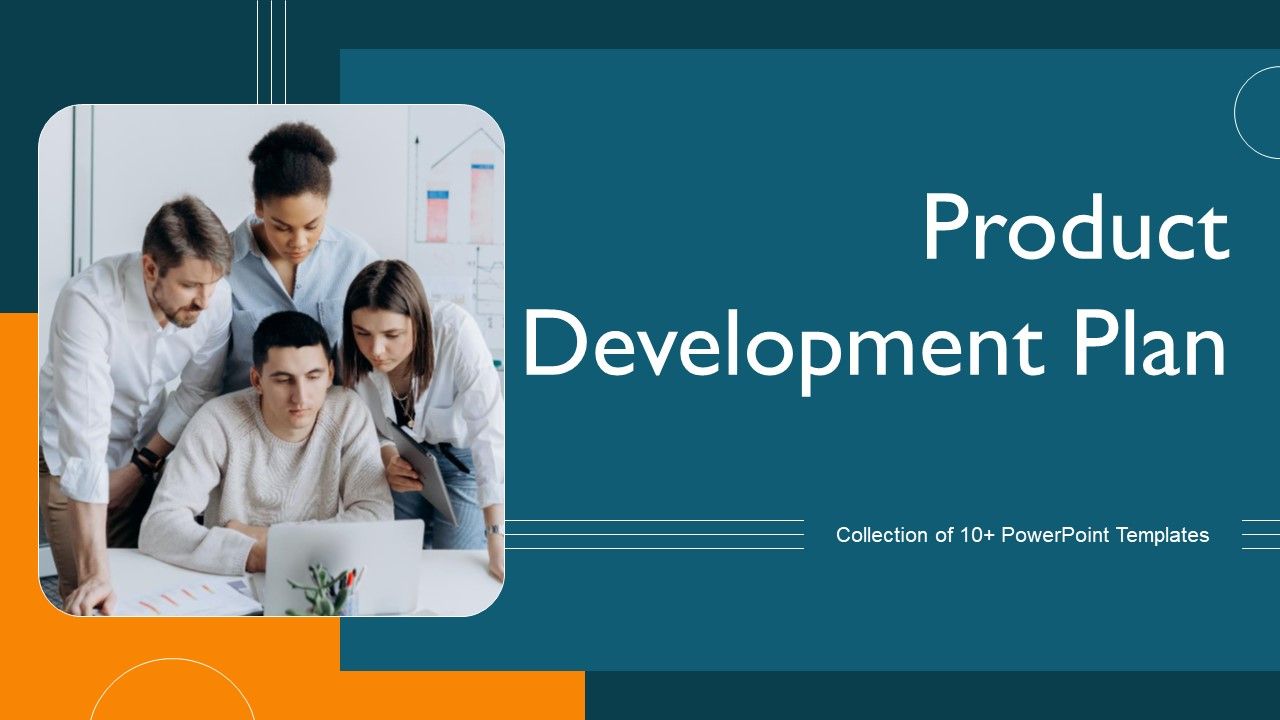 Product Development Plan Ppt PowerPoint Presentation Complete Deck With ...