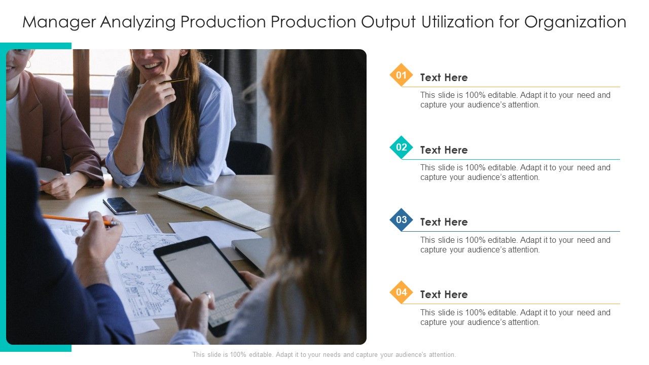 Production Output Utilization Ppt PowerPoint Presentation Complete With ...
